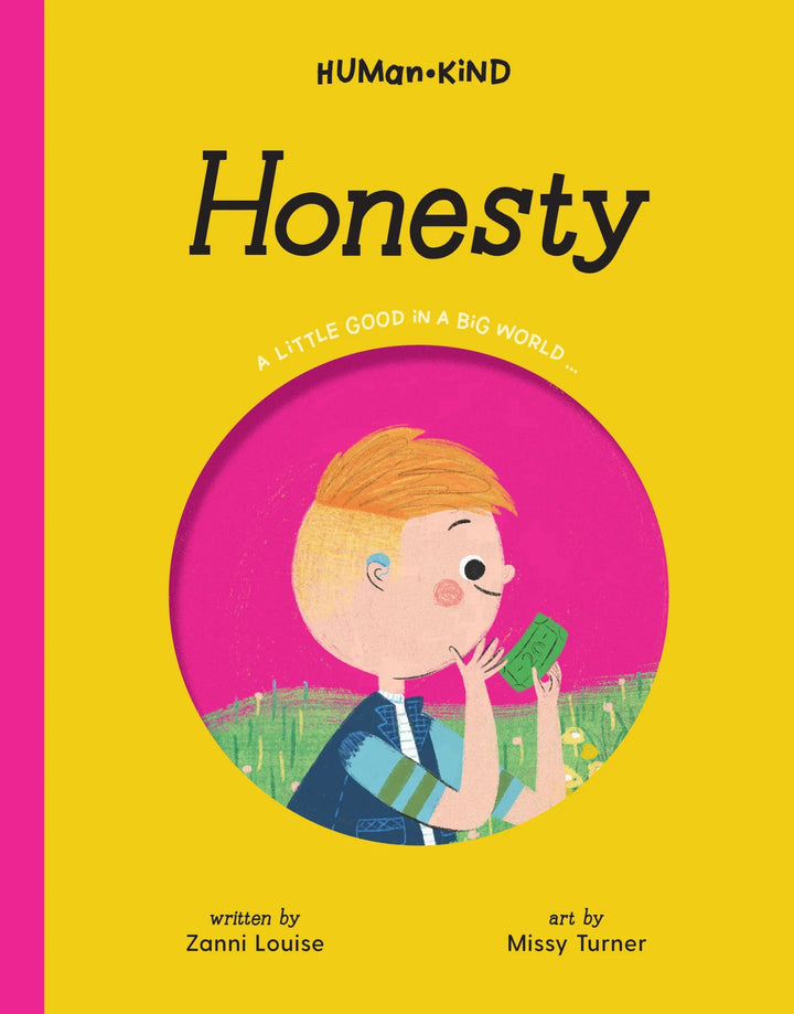 Honesty - A Little Good In A Big World by Zanni Louise