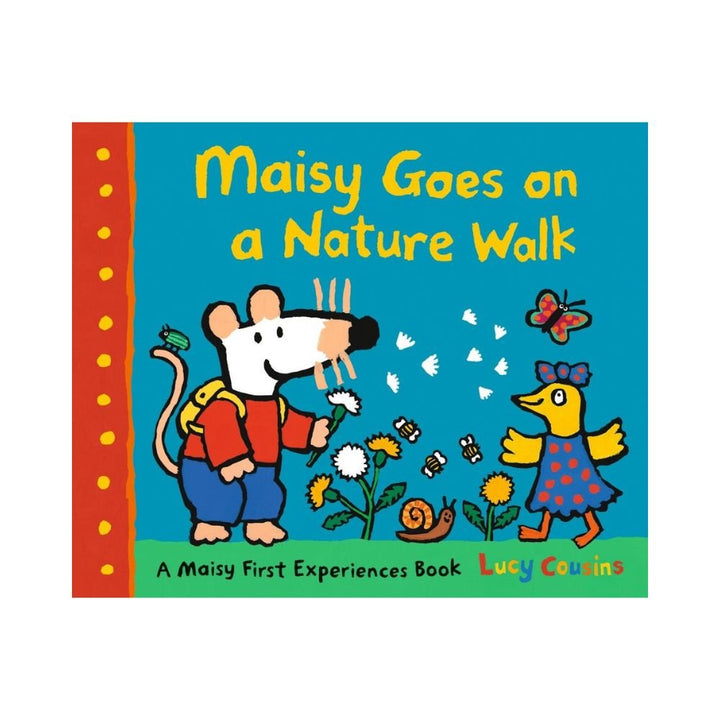 Maisy Goes on a Nature Walk by Lucy Cousins