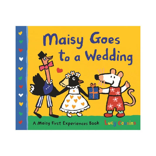 Maisy Goes to a Wedding by Lucy Cousins