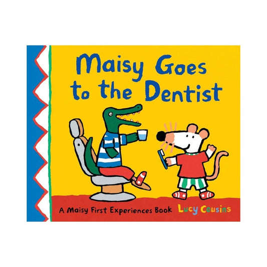 Maisy Goes to the Dentist by Lucy Cousins